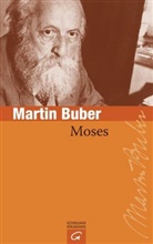 Martin Buber - Moses