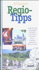 Werner P D'hein, Werner P. D'hein - D'heins Regio-Tipps. Bd.1