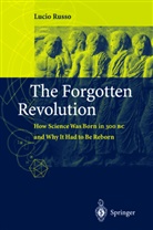 Silvio (Translator) Levy, Luci Russo, Lucio Russo - The Forgotten Revolution
