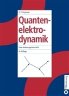 Richard P Feynman, Richard P. Feynman - Quantenelektrodynamik