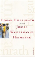 Edgar Hilsenrath, Helmut Braun - Gesammelte Werke - 7: Jossel Wassermanns Heimkehr