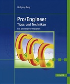 Wolfgang Berg, Wolfgang P. Berg - Pro/Engineer, Tipps und Techniken