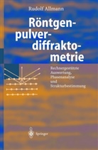 Rudol Allmann, Rudolf Allmann, Rudolf (Dr. Allmann, Rudolf (Dr.) Allmann, A. Kern, Arnt Kern - Röntgen-Pulverdiffraktometrie