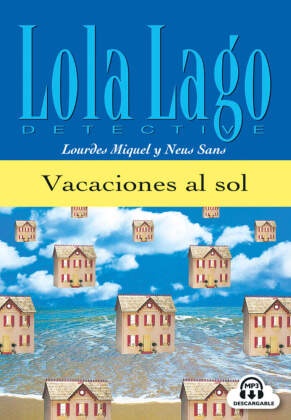 Mique, Lourde Miquel, Lourdes Miquel,  Sans, Neus Sans - Vacaciones al sol. Buch und CD