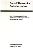 Rudolf Hauschka - Heilmittellehre