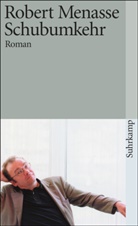 Robert Menasse - Schubumkehr