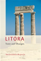 Ursul Blank-Sangmeister, Ursula Blank-Sangmeister, Hubert MÃ¼ller, Hubert Müller - Litora: Litora Texte und Übungen