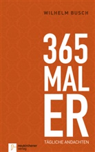 Wilhelm Busch, Busch  Wilhelm - 365 mal Er