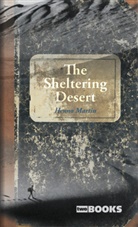 Henno Martin, Hermann Korn, Henno Martin - The sheltering desert