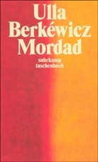 Ulla Berkéwicz, Ulla Unseld-Berkéwicz - Mordad