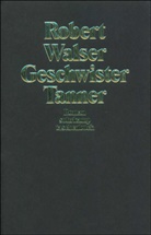 Robert Walser - Geschwister Tanner