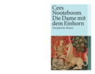 Cees Nooteboom - Die Dame mit dem Einhorn