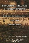 Daniel Goldhagen, Daniel J Goldhagen, Daniel J. Goldhagen, Daniel Jonah Goldhagen - Hitler's Willing Exectioners