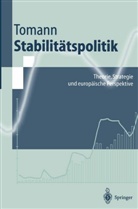 Horst Tomann - Stabilitätspolitik