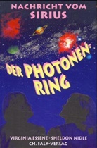 Virgini Essene, Virginia Essene, Sheldon Nidle - Der Photonenring
