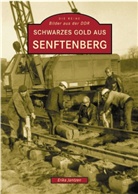 Erika Jantzen, Erika Erika Jantzen, Erika Jantzen - Schwarzes Gold aus Senftenberg