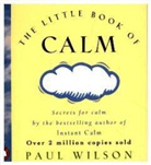Paul Wilson - The Little Book of Calm