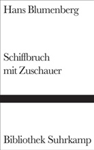 Hans Blumenberg - Schiffbruch mit Zuschauer