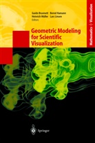 Guido Brunnett, Bern Hamann, Bernd Hamann, Lars Linsen, Heinrich Müller, Heinrich Müller et al - Geometric Modeling for Scientific Visualization