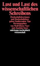 Narr, Narr, Wolf-Diete Narr, Wolf-Dieter Narr, Stary, Joachi Stary... - Lust und Last des wissenschaftlichen Schreibens