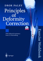 Dror Paley, J. E. Herzenberg - Principles of Deformity Correction, w. CD-ROM
