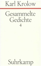 Karl Krolow - Gesammelte Gedichte. 4 Bände