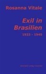 Rosanna Vitale - Exil in Brasilien