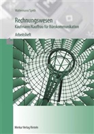 Rudolf Borgmann, Herman Speth, Hermann Speth, Aloy Waltermann, Aloys Waltermann - Rechnungswesen, Kaufmann/Kauffrau für Bürokommunikation: Arbeitsheft zum Buchführungsteil