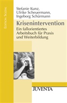 Kunz, Stefani Kunz, Stefanie Kunz, Scheuermann, Ulrik Scheuermann, Ulrike Scheuermann... - Krisenintervention