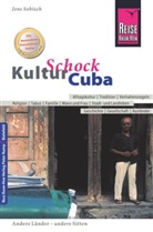 Jens Sobisch - Reise Know-How KulturSchock Cuba