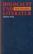 Sem Dresden - Holocaust und Literatur