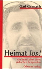 Gad Granach, Hilde Recher - Heimat los!