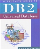 D. D. Chamberlin, Don Chamberlin - Complete Guide to Db2 Universal Database