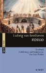 Ludwig van Beethoven, Kurt Hrsg. v. Pahlen, Rosmarie König, Kurt Pahlen - Fidelio