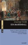 Giuseppe Verdi, Kurt Hrsg. v. Pahlen, Rosmarie König, Kurt Pahlen - Ein Maskenball