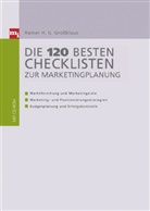 Rainer H Großklaus, Rainer H. Grossklaus, Rainer H. G. Großklaus, Tanya A. Wegberg - Die 140 besten Checklisten zur Marketingplanung, m. CD-ROM