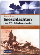 George Bruce - Seeschlachten des 20. Jahrhunderts