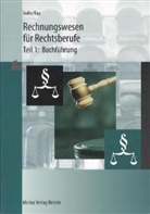 Nolt, Wilhel Nolte, Wilhelm Nolte, Rau, Ludwig Rau - Rechnungswesen für Rechtsberufe - 1: Buchführung