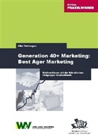 Elke Verheugen - Generation 40+ Marketing