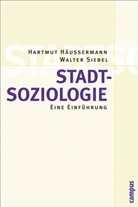 Hartmu Häussermann, Hartmut Häussermann, Hartmut  Siebel Häussermann, Walter Siebel - Stadtsoziologie