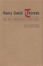 Henry D. Thoreau, Susanne Schaup - Aus den Tagebüchern 1837-1861