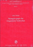 Oliver Stolpe - Strategien gegen das Organisierte Verbrechen