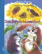Renate Krause, Ingeborg Meyer-Rey, Ingeborg Meyer-Rey - Das Sonnenblumenfest