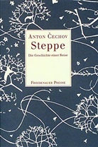 Anton P Cechov, Anton Tschechow, Anton Pawlowitsch Tschechow, Peter Urban - Steppe