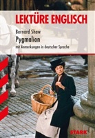 Bernard Shaw, George B. Shaw, George Bernard Shaw - Pygmalion