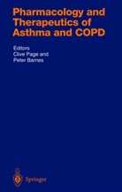 P. J. Barnes, Peter J Barnes, Peter J. Barnes, J Barnes, J Barnes, Cliv P Page... - Pharmacology and Therapeutics of Asthma and COPD