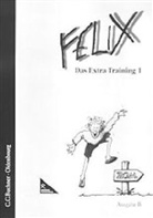 Clement Utz, Klaus Westphalen - Felix, Ausgabe B - 1: Das Extra-Training