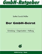 Peter Jursch, Bernd Müller, Andreas Sattler - Der GmbH-Beirat