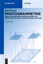 Karl Kraus - Photogrammetrie - 1: Geometrische Informationen aus Photographien und Laserscanneraufnahmen