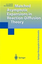 J Leach, J a Leach, J. A. Leach, J.A. Leach, John Leach, John A. Leach... - Matched Asymptotic Expansions in Reaction-Diffusion Theory